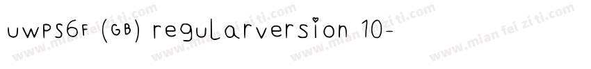 UWPS6F (GB) RegularVersion 10字体转换